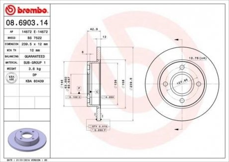 Купить Тормозной диск Ford Fiesta, KA BREMBO 08.6903.14 (фото1) подбор по VIN коду, цена 1070 грн.