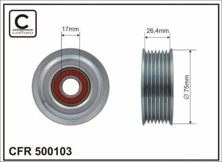 75x17x26,4 metal Ролик паразитний паска поліклинового Toyota RAV4 2,0/2,2D 06-18 Lexus IS, Toyota Avensis, Rav-4, Auris, Corolla, Verso CAFFARO 500103