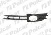 Купить Решітка в бампері лівий | A6 SDN/KOMBI 05- Polcar 1338271 (фото1) подбор по VIN коду, цена 446 грн.